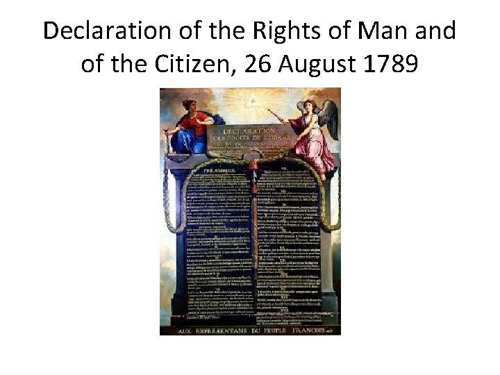 Declaration of the Rights of Man and of the Citizen, 26 August 1789 
