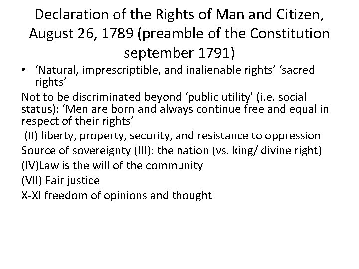 Declaration of the Rights of Man and Citizen, August 26, 1789 (preamble of the