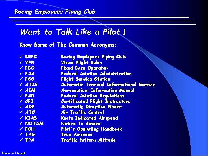 Boeing Employees Flying Club Want to Talk Like a Pilot ! Know Some of