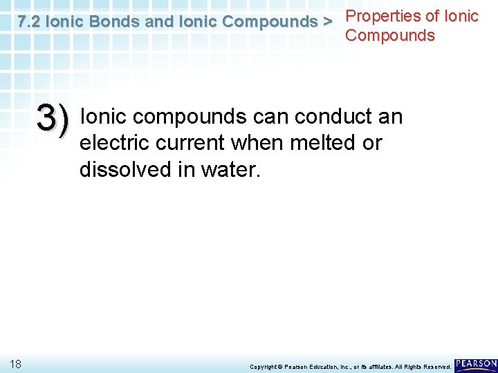 7. 2 Ionic Bonds and Ionic Compounds > Properties of Ionic Compounds 3) Ionic