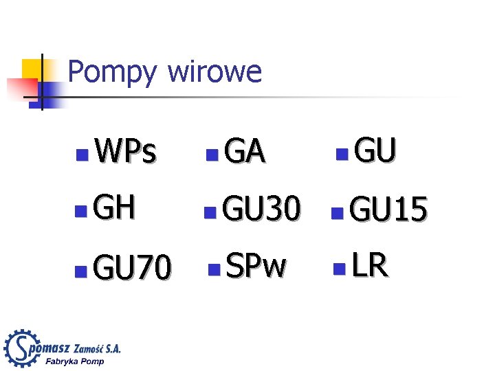 Pompy wirowe GU n WPs n GA n n GH n GU 30 n