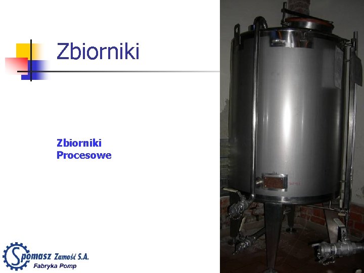 Zbiorniki Procesowe 