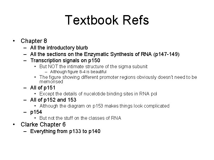 Textbook Refs • Chapter 8 – All the introductory blurb – All the sections