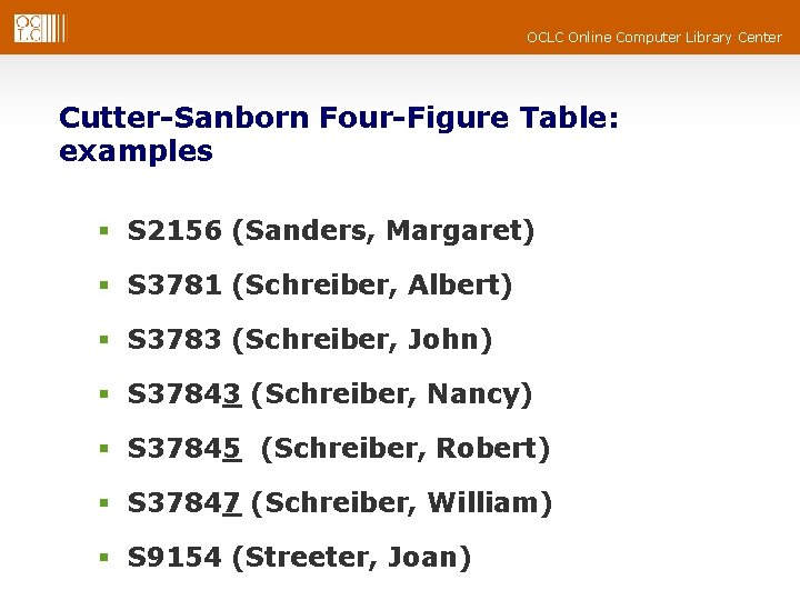 OCLC Online Computer Library Center Cutter-Sanborn Four-Figure Table: examples § S 2156 (Sanders, Margaret)
