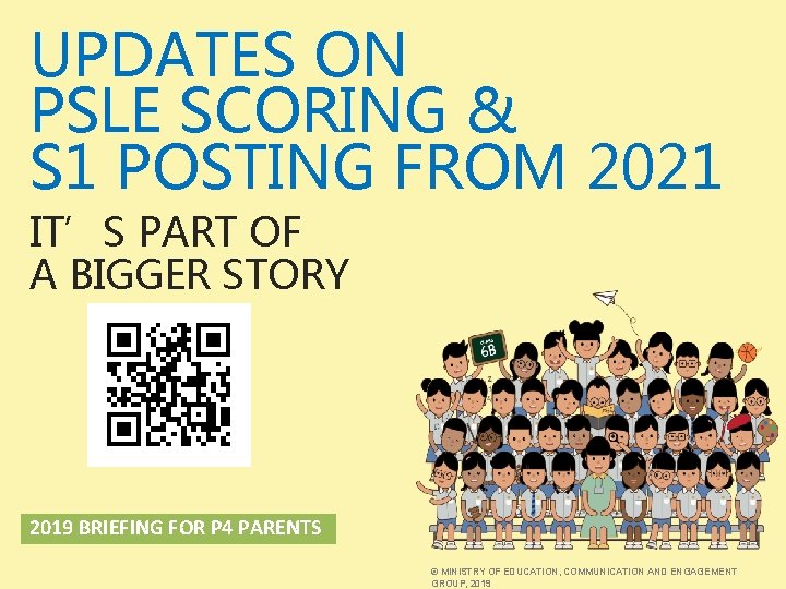 UPDATES ON PSLE SCORING & S 1 POSTING FROM 2021 IT’S PART OF A
