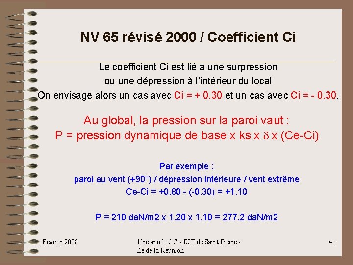 NV 65 révisé 2000 / Coefficient Ci Le coefficient Ci est lié à une NV 65 révisé 2000 / Coefficient Ci Le coefficient Ci est lié à une