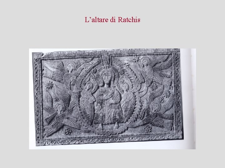 L’altare di Ratchis 