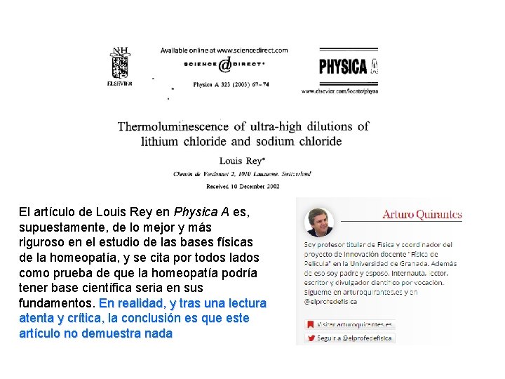 El artículo de Louis Rey en Physica A es, supuestamente, de lo mejor y