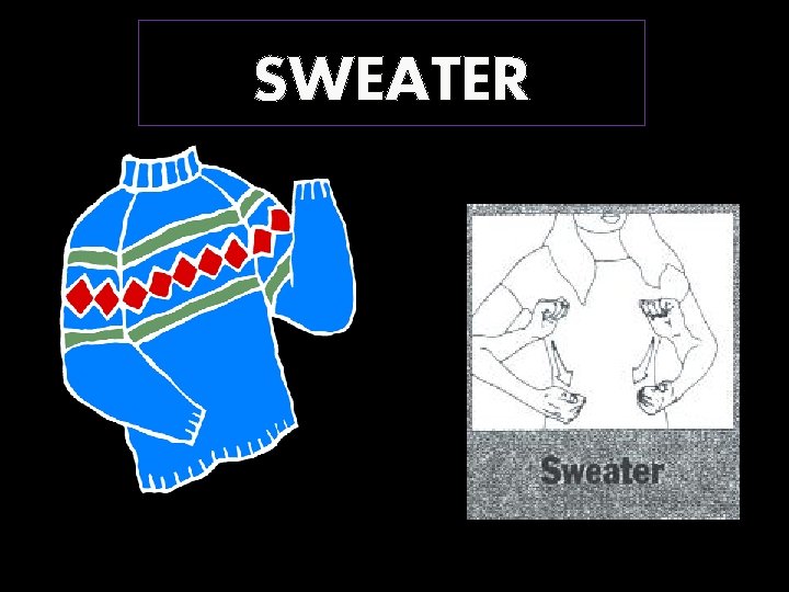 SWEATER 