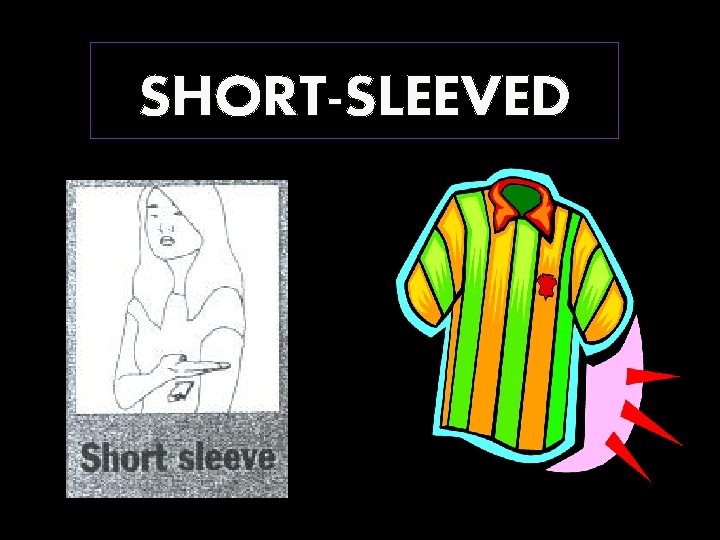 SHORT-SLEEVED 