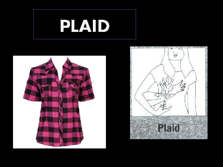 PLAID 