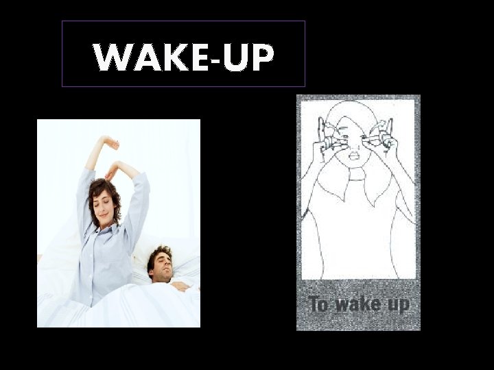 WAKE-UP 