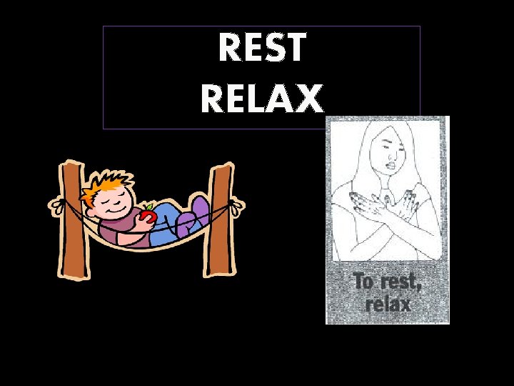 REST RELAX 