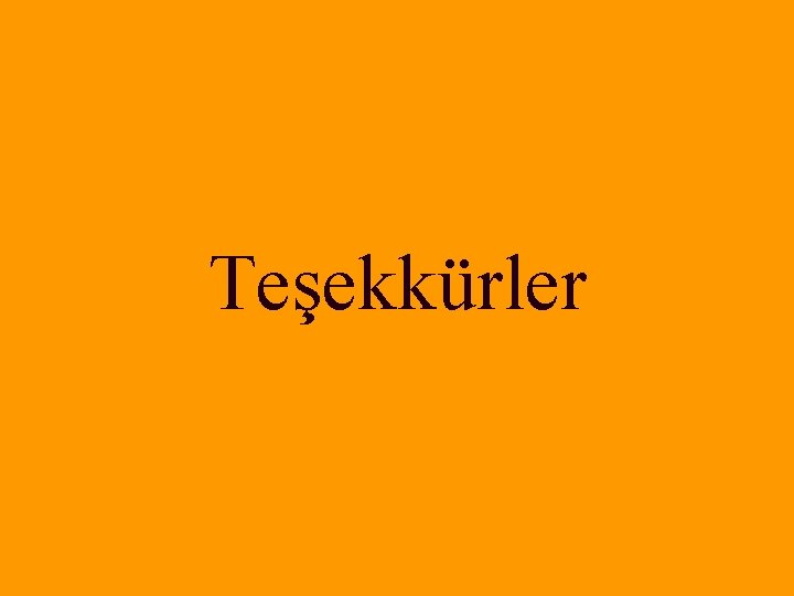 Teşekkürler 