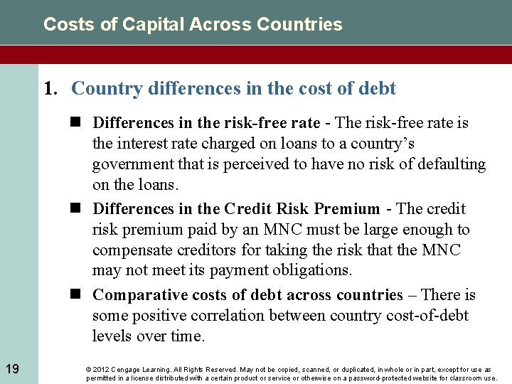 Costs of Capital Across Countries 1. Country differences in the cost of debt n