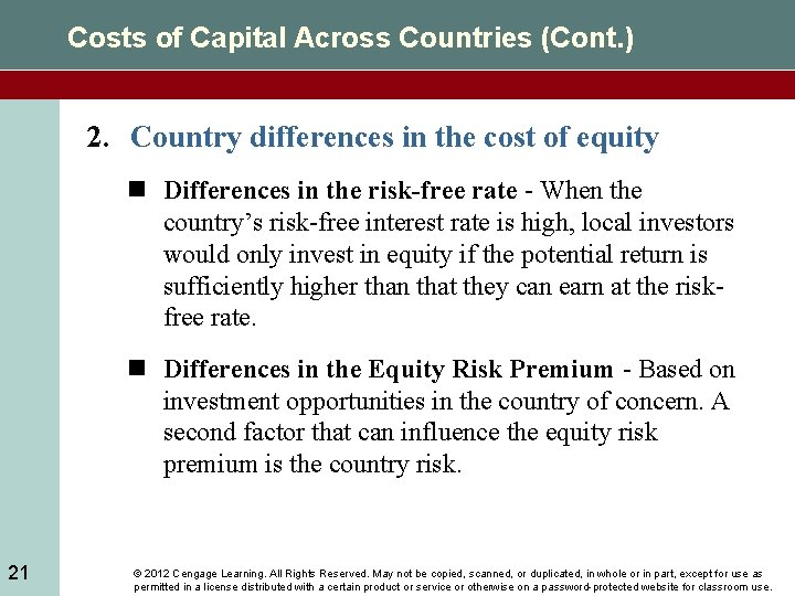 Costs of Capital Across Countries (Cont. ) 2. Country differences in the cost of