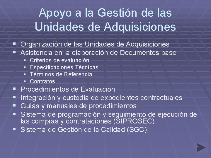 Apoyo a la Gestión de las Unidades de Adquisiciones § Organización de las Unidades