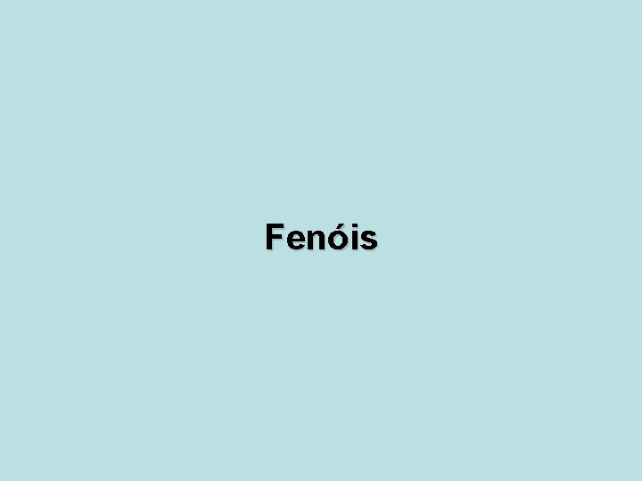 Fenóis 