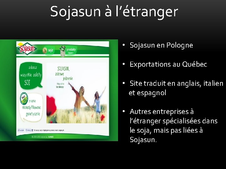 Sojasun à l’étranger • Sojasun en Pologne • Exportations au Québec • Site traduit