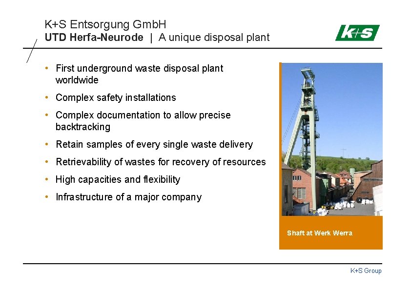 K+S Entsorgung Gmb. H UTD Herfa-Neurode | A unique disposal plant • First underground