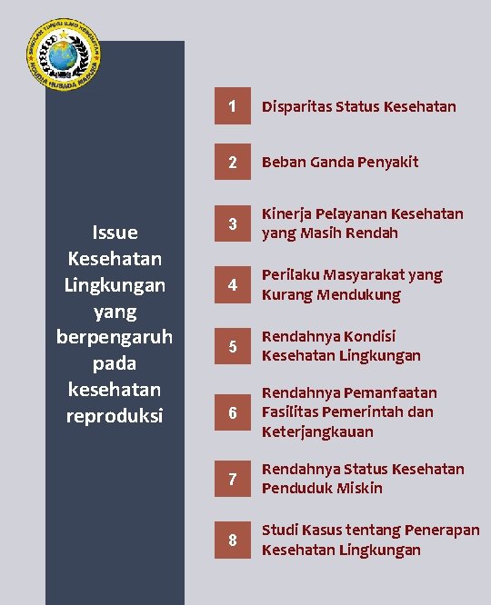 Issue Kesehatan Lingkungan yang berpengaruh pada kesehatan reproduksi 1 Disparitas Status Kesehatan 2 Beban