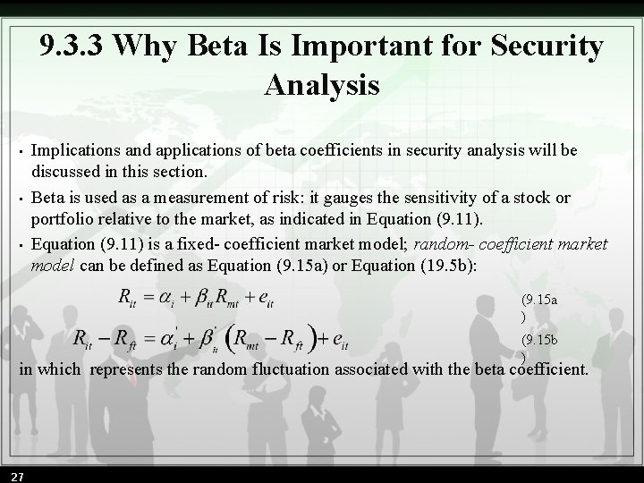 9. 3. 3 Why Beta Is Important for Security Analysis • • • Implications