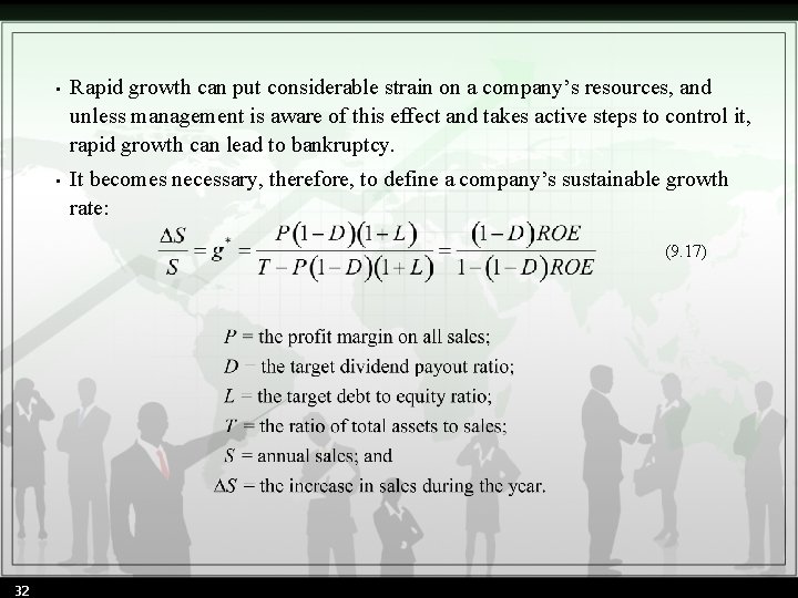  • Rapid growth can put considerable strain on a company’s resources, and unless