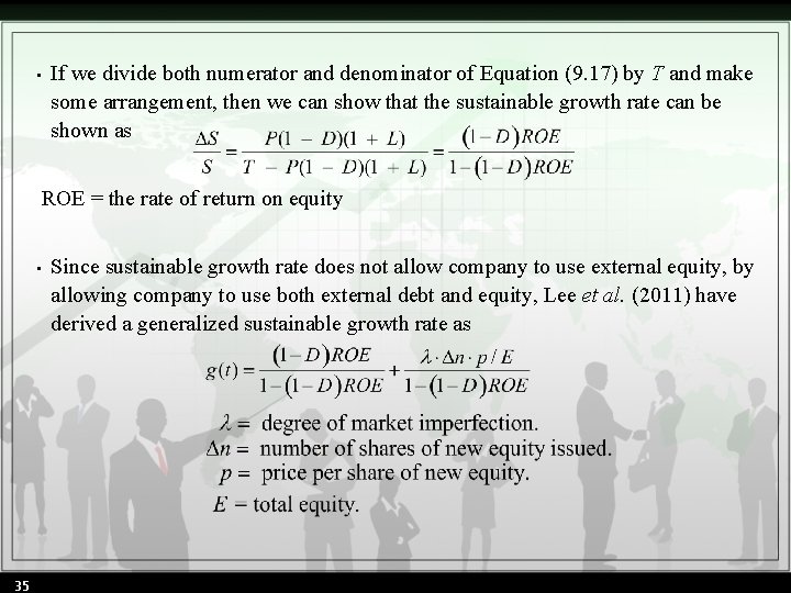  • If we divide both numerator and denominator of Equation (9. 17) by