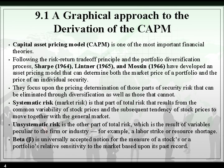 9. 1 A Graphical approach to the Derivation of the CAPM • • •