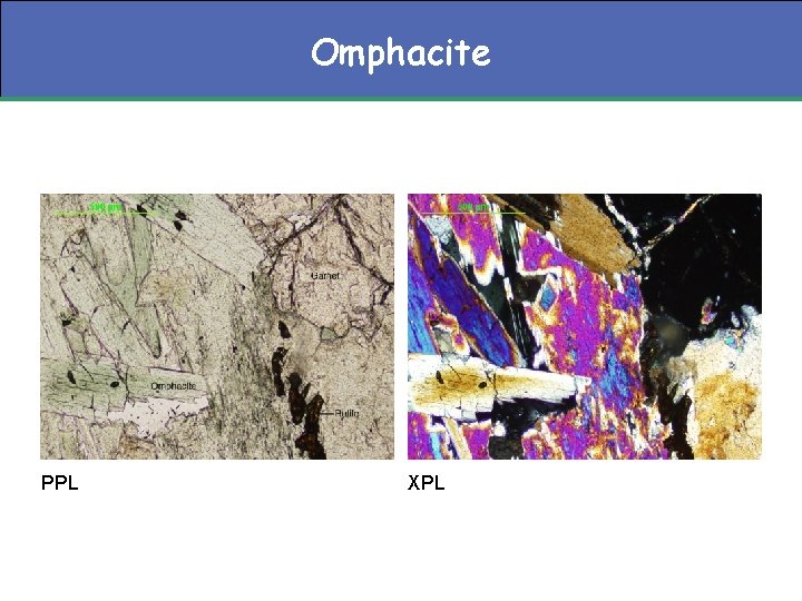 Omphacite PPL XPL 