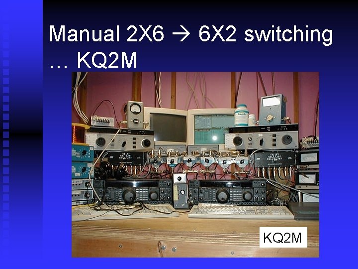 Manual 2 X 6 6 X 2 switching … KQ 2 M 