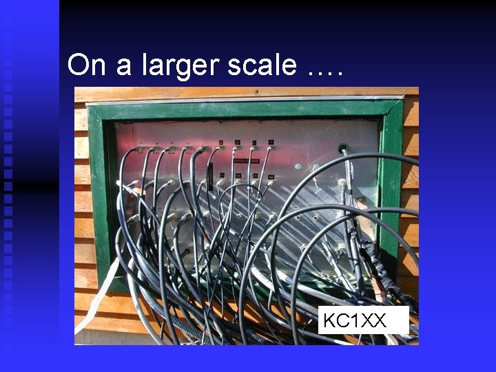 On a larger scale …. KC 1 XX 