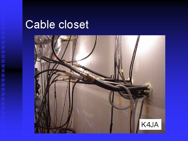 Cable closet K 4 JA 