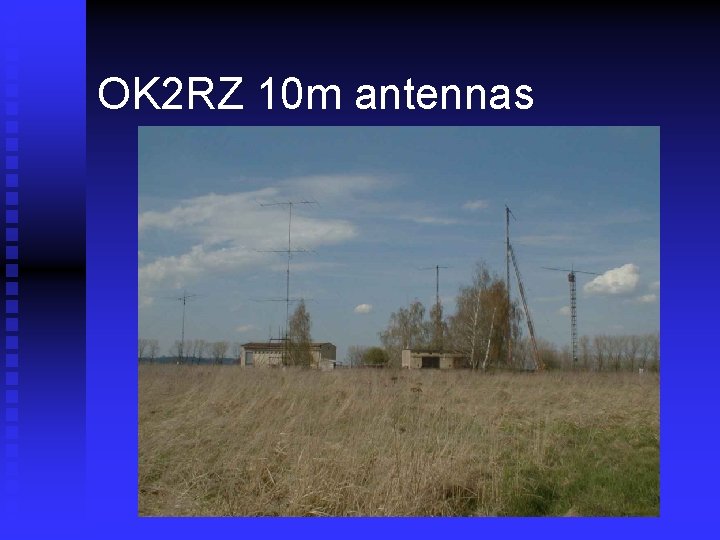 OK 2 RZ 10 m antennas 