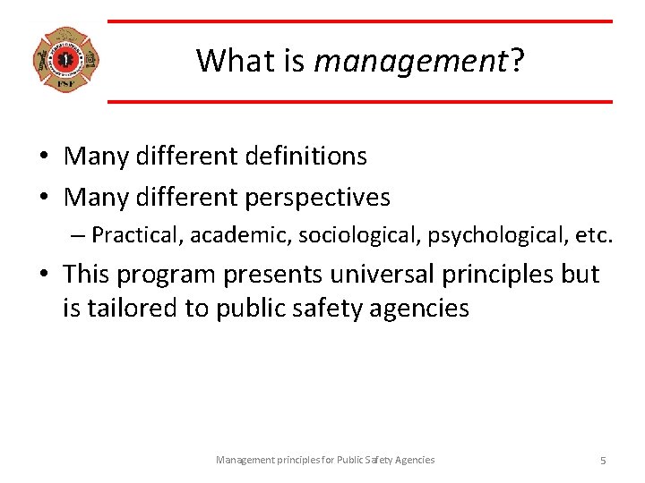 What is management? • Many different definitions • Many different perspectives – Practical, academic,