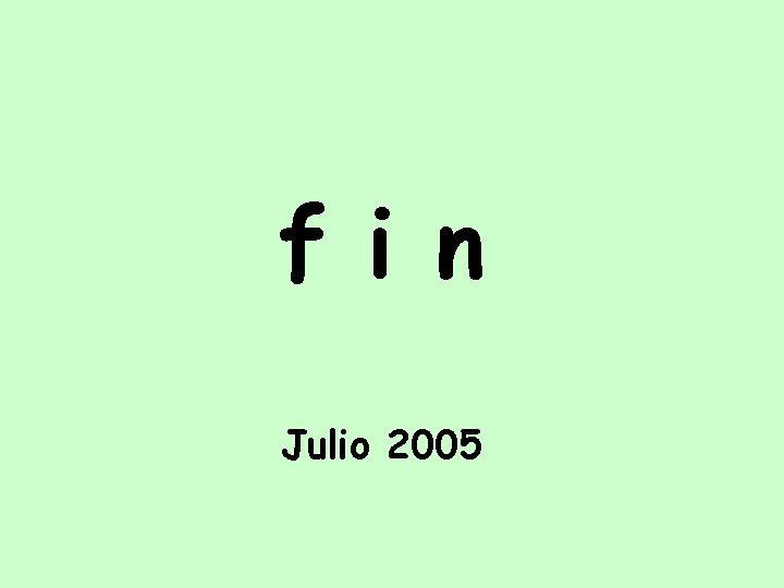 f i n Julio 2005 