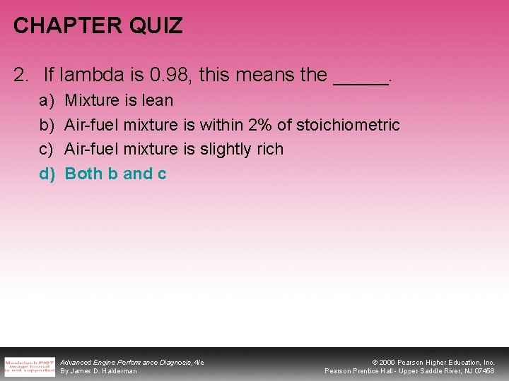 CHAPTER QUIZ 2. If lambda is 0. 98, this means the _____. a) b)