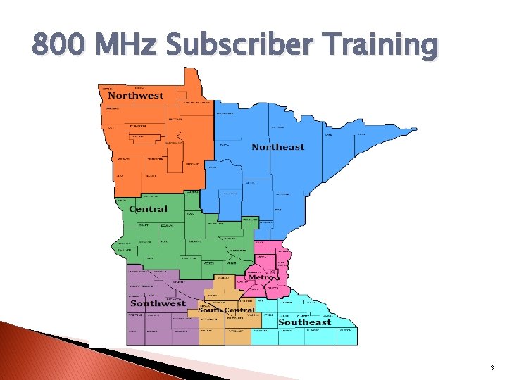 800 MHz Subscriber Training 3 