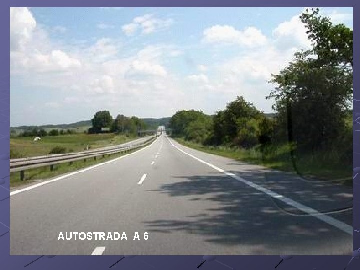 AUTOSTRADA A 6 