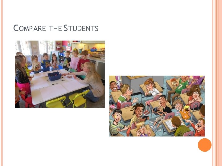 COMPARE THE STUDENTS 