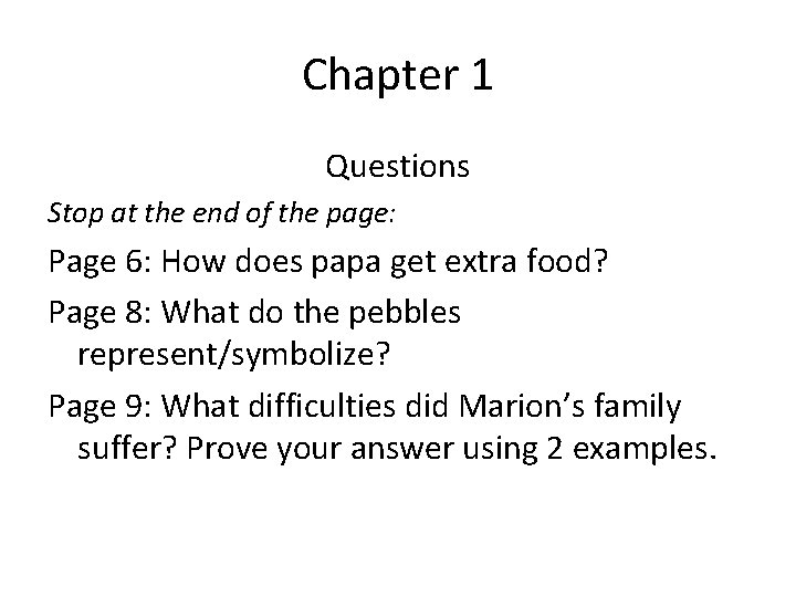 Chapter 1 Questions Stop at the end of the page: Page 6: How does