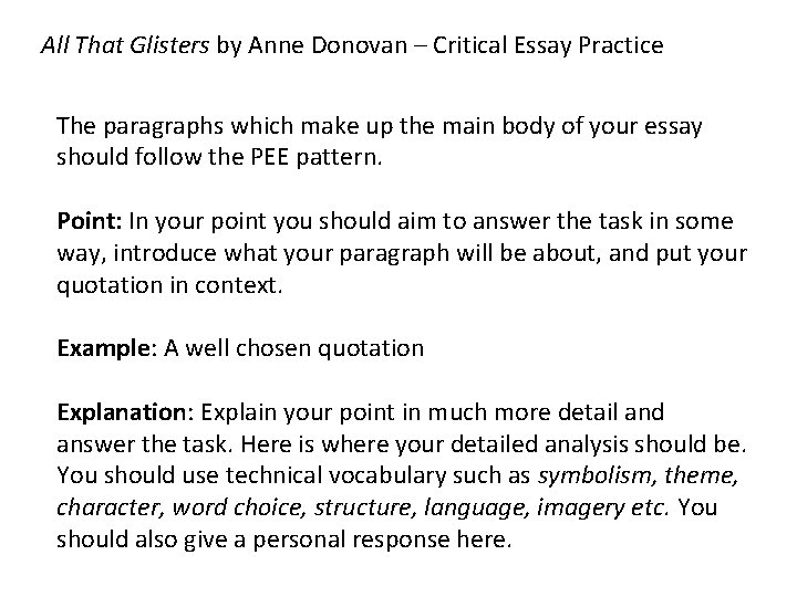 All That Glisters by Anne Donovan – Critical Essay Practice The paragraphs which make
