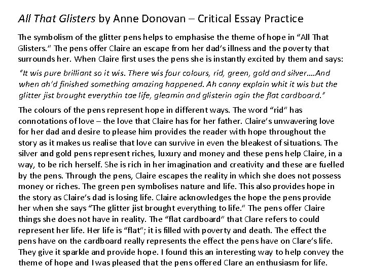 All That Glisters by Anne Donovan – Critical Essay Practice The symbolism of the