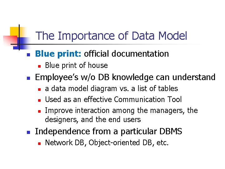 Part # 2 The Importance of Data Model n Blue print: official documentation n Part # 2 The Importance of Data Model n Blue print: official documentation n