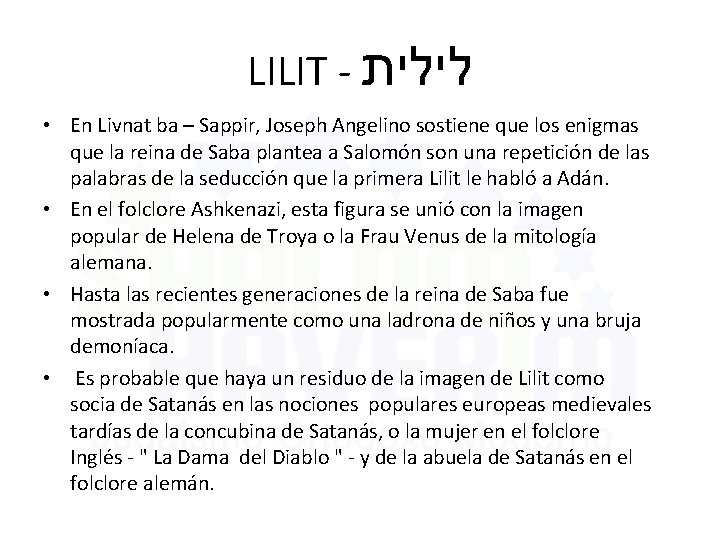 LILIT - לילית • En Livnat ba – Sappir, Joseph Angelino sostiene que los