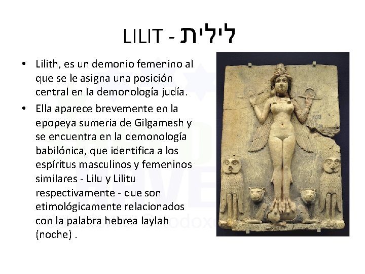 LILIT - לילית • Lilith, es un demonio femenino al que se le asigna