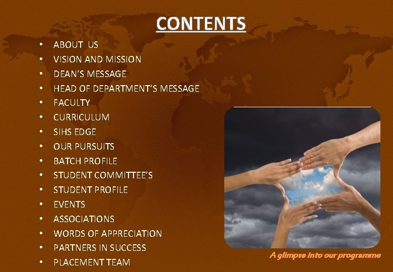 CONTENTS • • • • ABOUT US VISION AND MISSION DEAN’S MESSAGE HEAD OF CONTENTS • • • • ABOUT US VISION AND MISSION DEAN’S MESSAGE HEAD OF