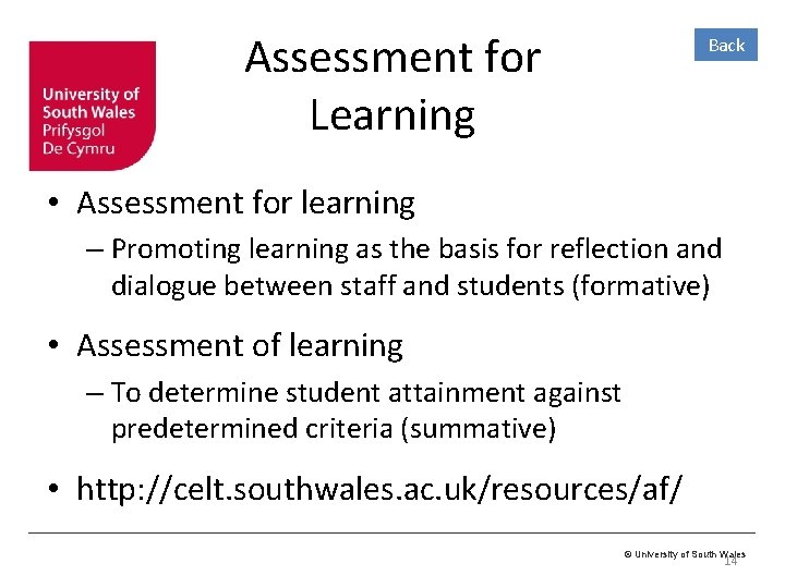 Assessment for Learning Back • Assessment for learning – Promoting learning as the basis Assessment for Learning Back • Assessment for learning – Promoting learning as the basis