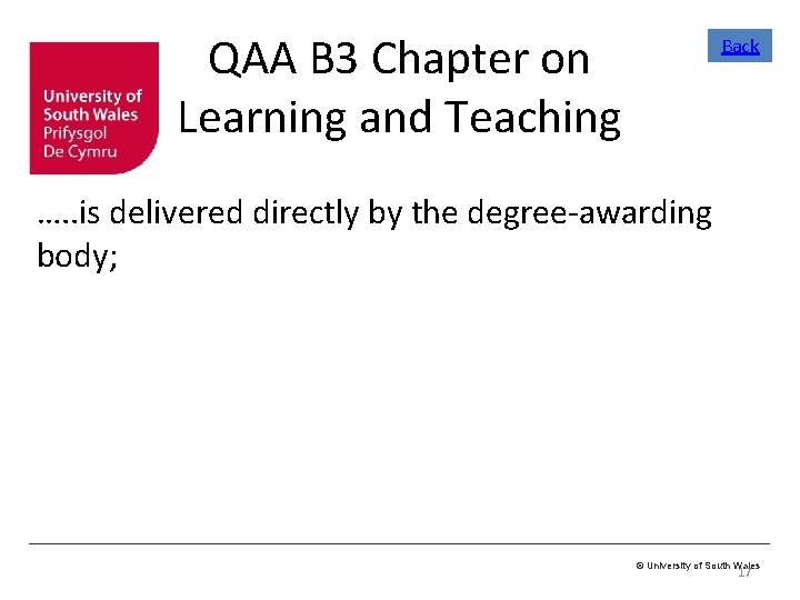 QAA B 3 Chapter on Learning and Teaching Back …. . is delivered directly QAA B 3 Chapter on Learning and Teaching Back …. . is delivered directly