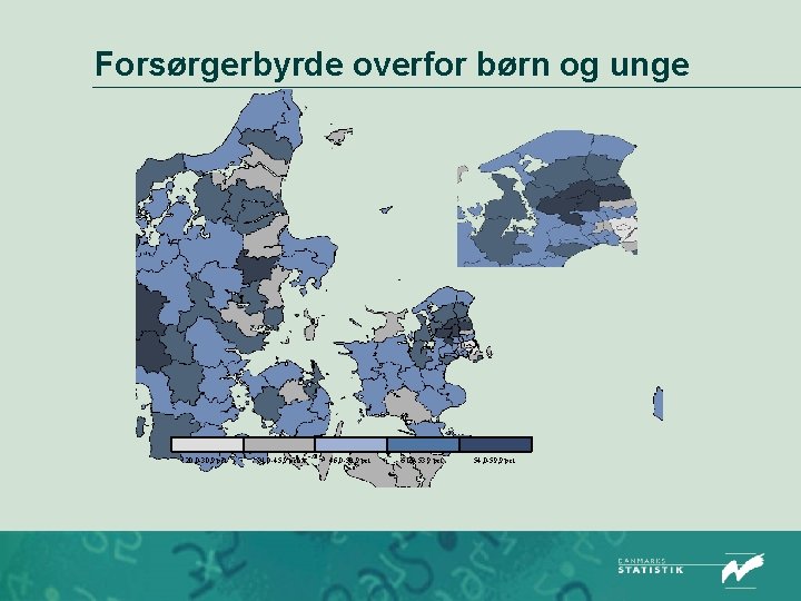 Forsørgerbyrde overfor børn og unge 20, 0 -30, 9 pct. 31, 0 -45, 9